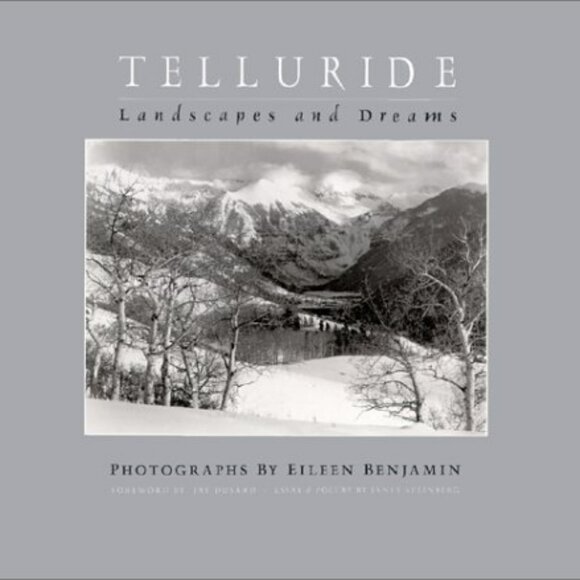TELLURIDE Landscapes and Dreams by Eileen Benjamin — HC Sealed 978-0967998602 - Picture 1 of 1